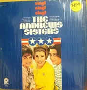 The Andrews Sisters - Sing! Sing! Sing!