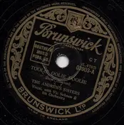 The Andrews Sisters - Toolie, Oolie, Doolie / I Have To Lose you