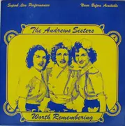 LP - The Andrews Sisters - Worth Remembering
