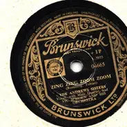 The Andrews Sisters - Zing Zing Zoom Zoom / A Penny A Kiss - A Penny A Hug
