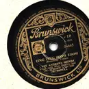 Schellack - The Andrews Sisters - Zing Zing Zoom Zoom / A Penny A Kiss - A Penny A Hug