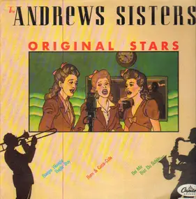 The Andrews Sisters - Original Stars