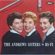 The Andrews Sisters - The Andrews Sisters in Hi-Fi