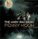CD - The Andy Rau Band - Penny Moon
