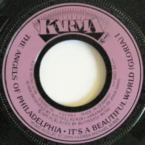 The Angels Of Philadelphia - It's A Beautiful World (Gloria) I / It's A Beautiful World (Gloria) II