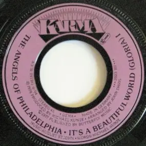 The Angels Of Philadelphia - It's A Beautiful World (Gloria) I / It's A Beautiful World (Gloria) II