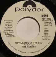 The Angels - Poppa's Side Of The Bed