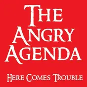 The Angry Agenda