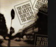 The Angry String Orchestra - The String Quartet Tribute to the Roots