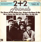 7inch Vinyl Single - The Animals - 2 + 2 Vol. 16