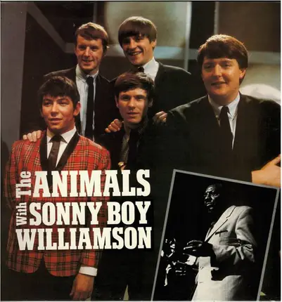 The Animals With Sonny Boy Williamson - The Animals With Sonny Boy Williamson