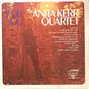 The Anita Kerr Quartet - For You