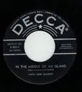 7inch Vinyl Single - The Anita Kerr Quartet - In The Middle Of An Island / For You