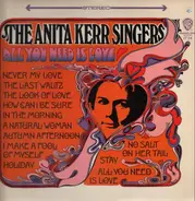 The Anita Kerr Singers - All You Need Is Love