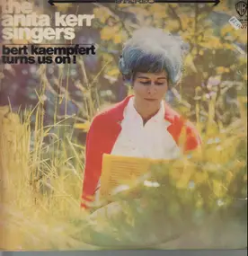 The Anita Kerr Singers - Bert Kaempfert  Turns Us On!