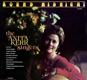 The Anita Kerr Singers - 'Round Midnight
