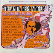 LP - The Anita Kerr Singers - All You Need Is Love
