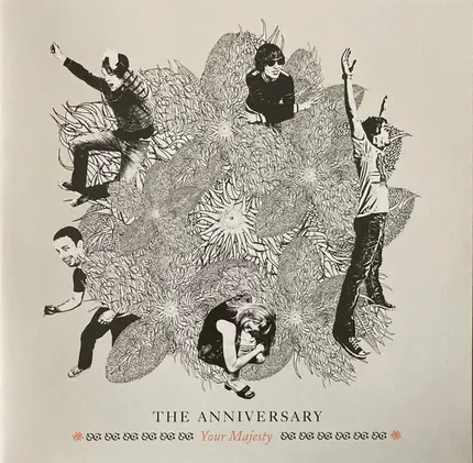 The Anniversary - Your Majesty