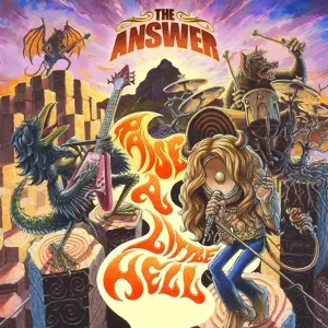 The Answer - Raise a Little Hell