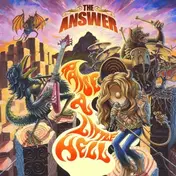 The Answer - Raise a Little Hell