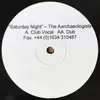 12inch Vinyl Single - The Aarchaeologists - Saturday Night - PROMO White label