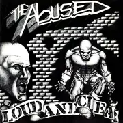 CD - The Abused / Deathwish - Loud And Clear / Tailgate