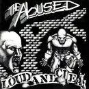 CD - The Abused / Deathwish - Loud And Clear / Tailgate