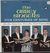 the abbey Singers - five centuries of song