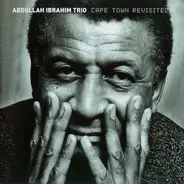 The Abdullah Ibrahim Trio - Cape Town Revisited