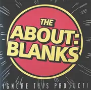LP - The About:Blanks - Ignore This Product - Limited Edition, Numbered