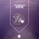 12inch Vinyl Single - The Absolute - Catch Me (Mark Picchiotti Mixes)