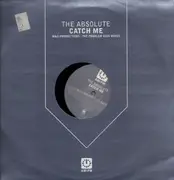 12inch Vinyl Single - The Absolute - Catch Me (M&S Productions / The Problem Kids Mixes)