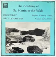 The Academy Of St. Martin-in-the-Fields , Sir Neville Marriner - Works By Handel, Vivaldi And Telemann