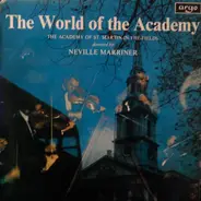 The Academy Of St. Martin-in-the-Fields Directed By Sir Neville Marriner - The World Of The Academy