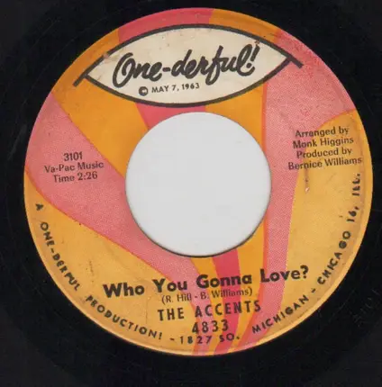 The Accents - You Better Think Again / Who You Gonna Love?