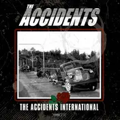 Accidents - The Accidents International