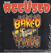 The Accüsed - Baked Tapes