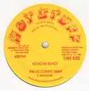 12inch Vinyl Single - The Accurate Team - Kouche Is Hot