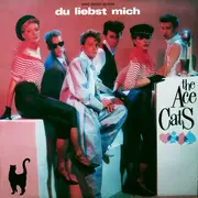 12inch Vinyl Single - The Ace Cats - Du Liebst Mich