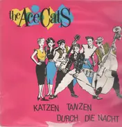 The Ace Cats - Katzen Tanzen Durch Die Nacht