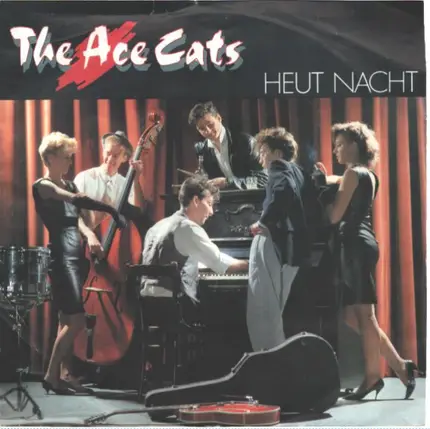 The Ace Cats - Heut Nacht