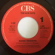 7inch Vinyl Single - The Ace Cats - Süsse Siebzehn