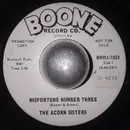 7inch Vinyl Single - The Acorn Sisters - Misfortune Number Three / After All