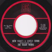 The Ad Libs / The Trade Winds - The Boy From New  York CIty / New York's A Lonely Town