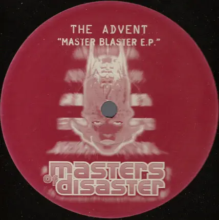 The Advent - Master Blaster E.P.