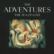 The Adventures - The Sea Of Love