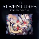 LP - The Adventures - The Sea Of Love