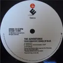 12inch Vinyl Single - The Adventures - Your Greatest Shade Of Blue