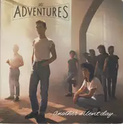 7inch Vinyl Single - The Adventures - Another Silent Day... - Gatefold Sleeve