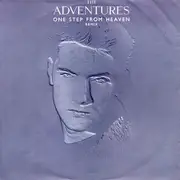7inch Vinyl Single - The Adventures - One Step From Heaven (Remix)
